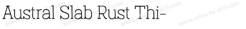 Austral Slab Rust Thi字体转换